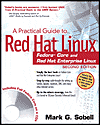 A Practical Guide to Red Hat Linux: Fedora Core and Red Hat Enterprise Linux